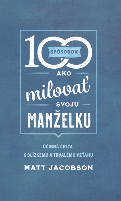 E-kniha 100 spôsobov ako milovať svoju manželku