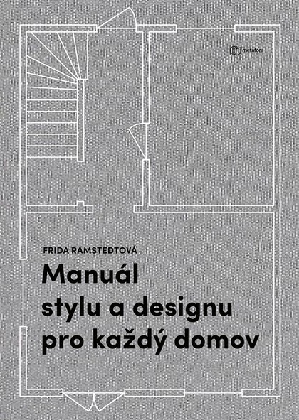 E-kniha Manuál stylu a designu pro každý domov