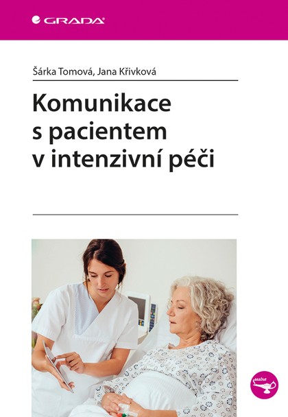 E-kniha Komunikace s pacientem v intenzivní péči