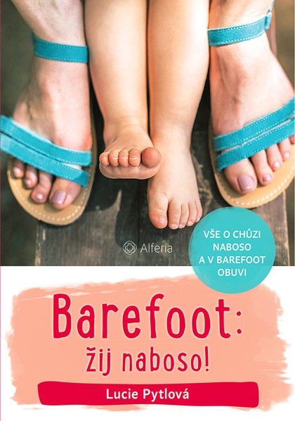 E-kniha Barefoot: žij naboso!