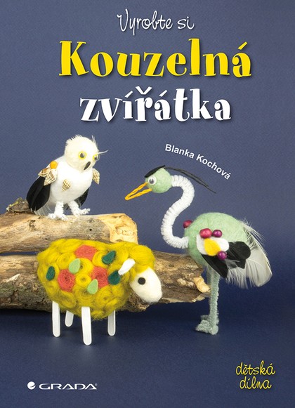E-kniha Vyrobte si kouzelná zvířátka