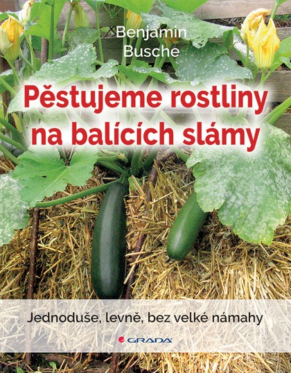 E-kniha Pěstujeme rostliny na balících slámy