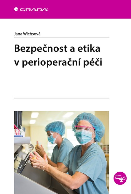 E-kniha Bezpečnost a etika v perioperační péči
