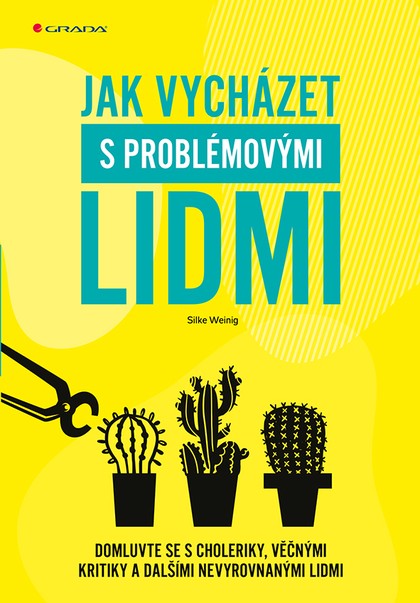 E-kniha Jak vycházet s problémovými lidmi