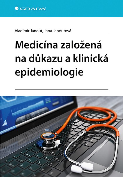 E-kniha Medicína založená na důkazu a klinická epidemiologie