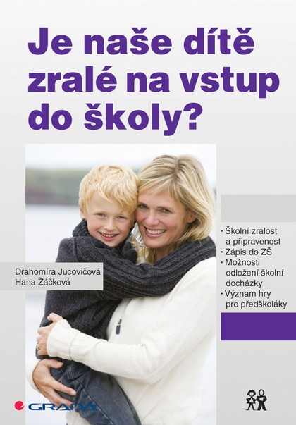 E-kniha Je naše dítě zralé na vstup do školy?