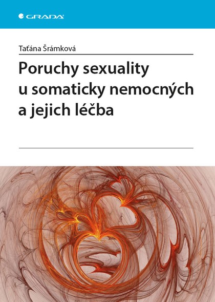 E-kniha Poruchy sexuality u somaticky nemocných a jejich léčba