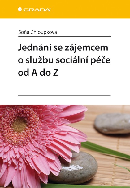 E-kniha Jednání se zájemcem o službu sociální péče od A do Z