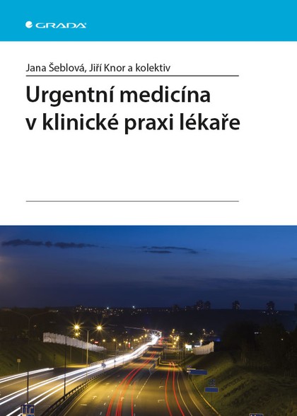 E-kniha Urgentní medicína v klinické praxi lékaře