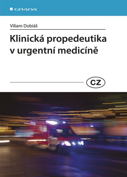 E-kniha Klinická propedeutika v urgentní medicíně