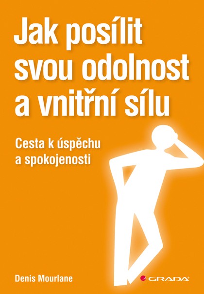 E-kniha Jak posílit svou odolnost a vnitřní sílu