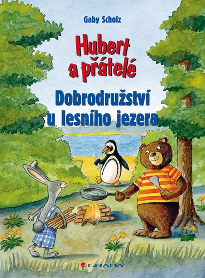 E-kniha Hubert a přátelé - Dobrodružství u lesního jezera