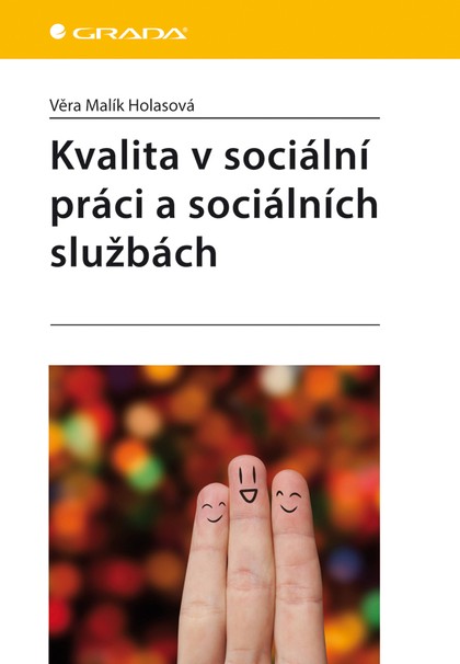 E-kniha Kvalita v sociální práci a sociálních službách
