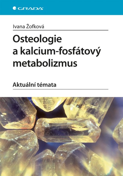E-kniha Osteologie a kalcium-fosfátový metabolizmus