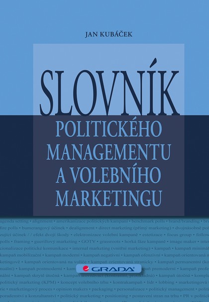 E-kniha Slovník politického managementu a volebního marketingu