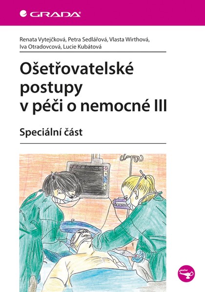 E-kniha Ošetřovatelské postupy v péči o nemocné III