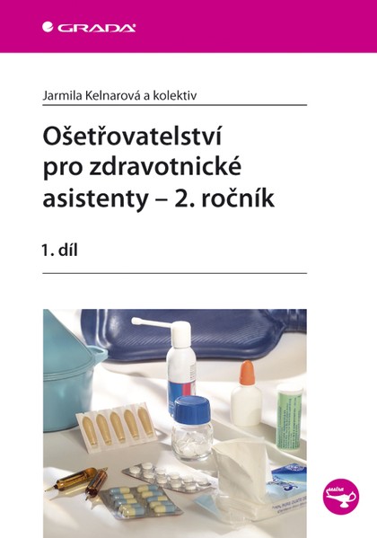 E-kniha Ošetřovatelství pro zdravotnické asistenty - 2. ročník
