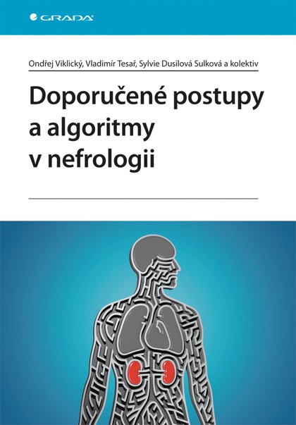 E-kniha Doporučené postupy a algoritmy v nefrologii