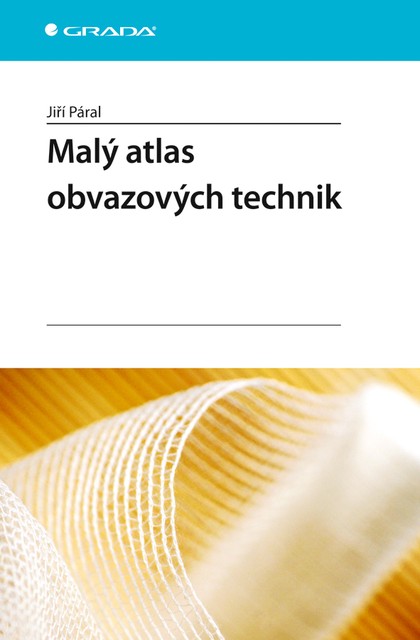 E-kniha Malý atlas obvazových technik