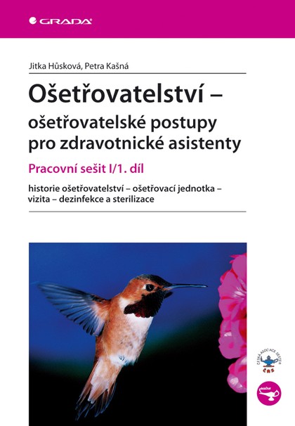 E-kniha Ošetřovatelství - ošetřovatelské postupy pro zdravotnické asistenty