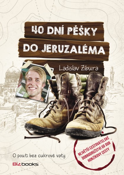 E-kniha 40 dní pěšky do Jeruzaléma