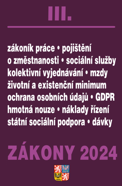 E-kniha Zákony III / 2024 - Zákoník práce, Pojištění, Sociální služby