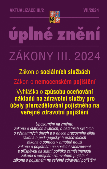 E-kniha Aktualizace III/2 / 2024 - o sociálních službách, o nemocenském pojištění