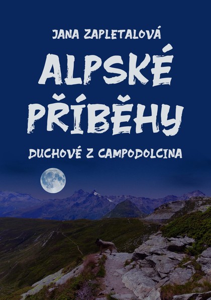E-kniha Alpské příběhy aneb Duchové z Campodolcina