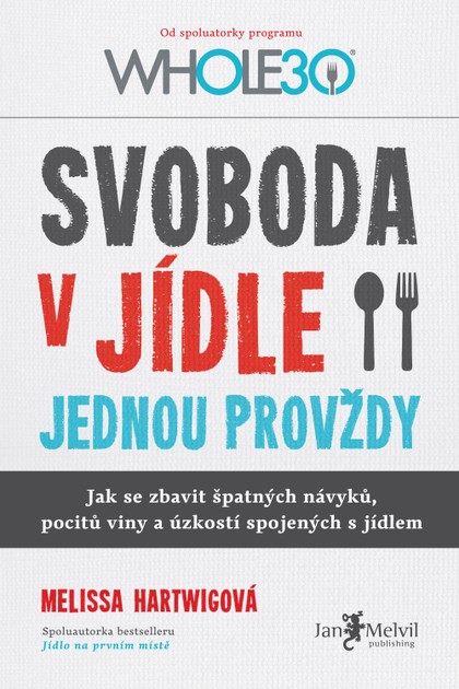 E-kniha Svoboda v jídle jednou provždy
