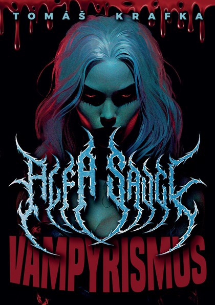 E-kniha Alfa savci: Vampyrismus