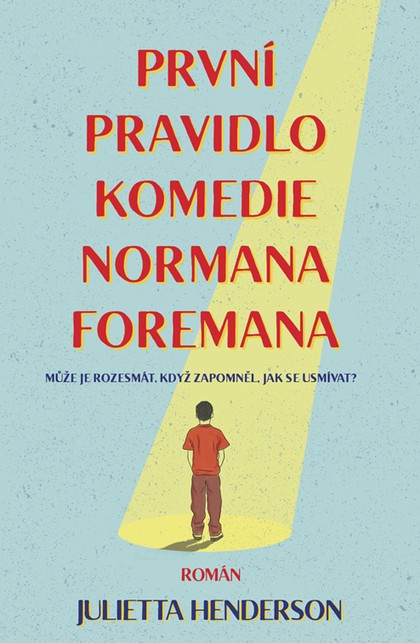 E-kniha První pravidlo komedie Normana Foremana