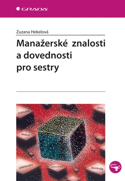 E-kniha Manažerské znalosti a dovednosti pro sestry