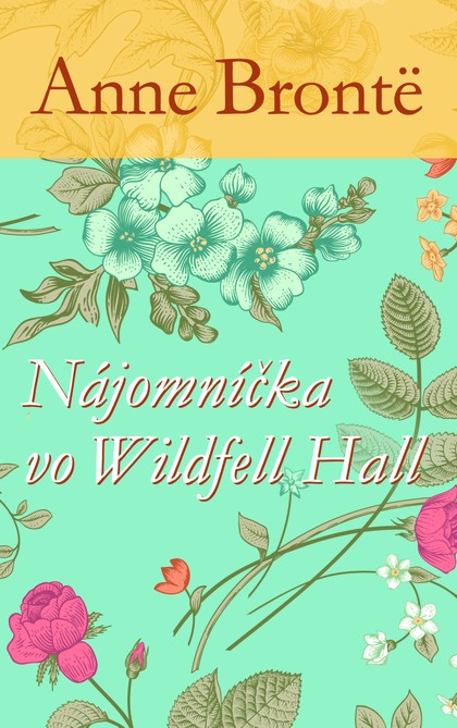 E-kniha Nájomníčka vo Wildfell Hall
