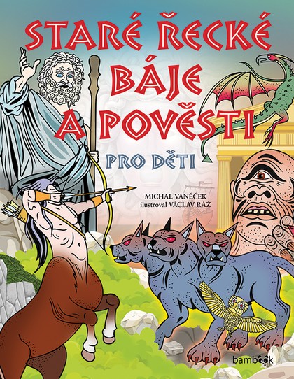 E-kniha Staré řecké báje a pověsti pro děti