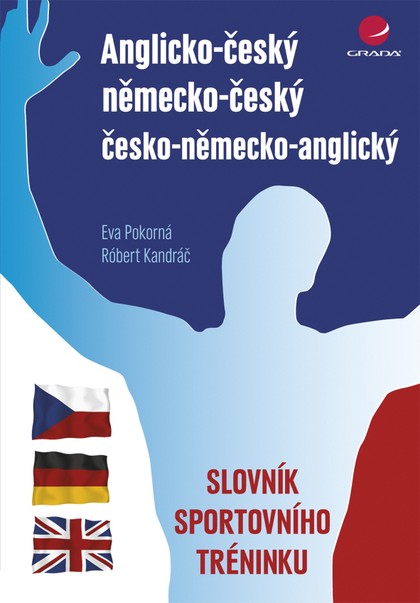 E-kniha Anglicko-český/německo-český/česko-německo-anglický slovník sportovního tréninku