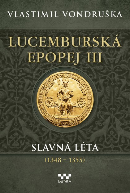 E-kniha Lucemburská epopej III - Slavná léta