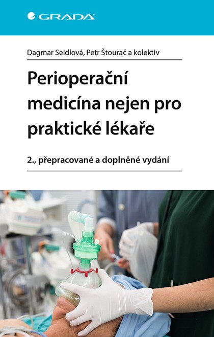 E-kniha Perioperační medicína nejen pro praktické lékaře, 2., přepracované a doplněné vydání