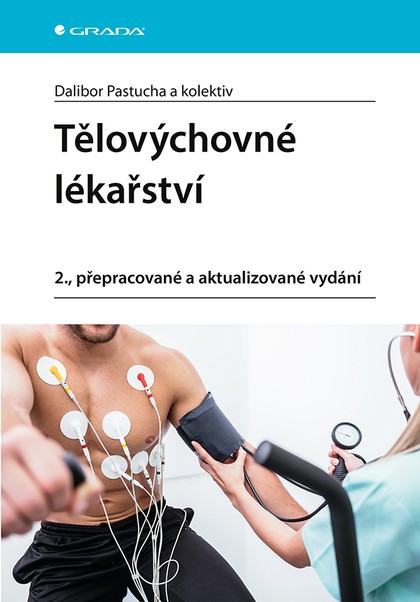 E-kniha Tělovýchovné lékařství, 2., přepracované a aktualizované vydání
