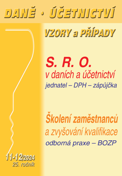 E-kniha DÚVaP č. 11-12 / 2024 - Společnost s ručením omezeným v účetnictví a daních