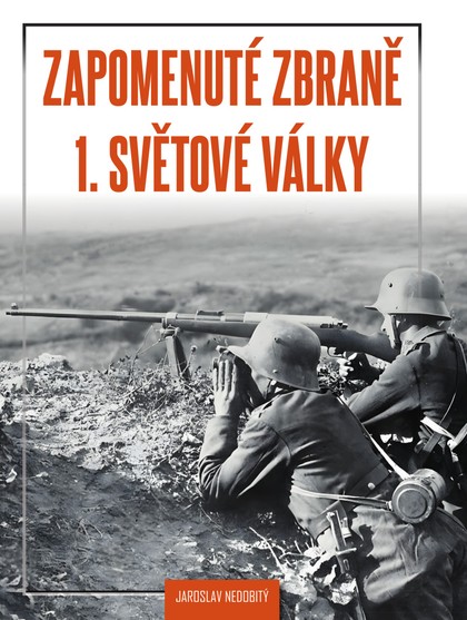 E-kniha Zapomenuté zbraně 1. světové války