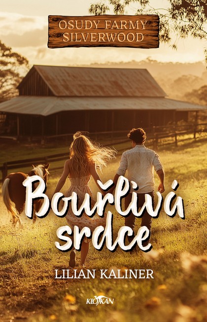 E-kniha Osudy farmy Silverwood - Bouřlivá srdce