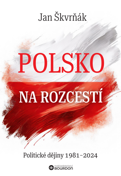 E-kniha Polsko na rozcestí: Politické dějiny 1981-2024