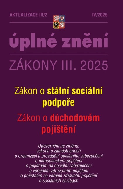 E-kniha Aktualizace III/2 / 2025 - Zákon státní sociální podpoře