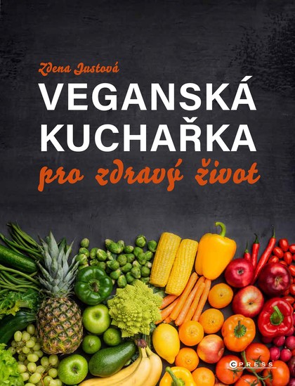 E-kniha Veganská kuchařka pro zdravý život