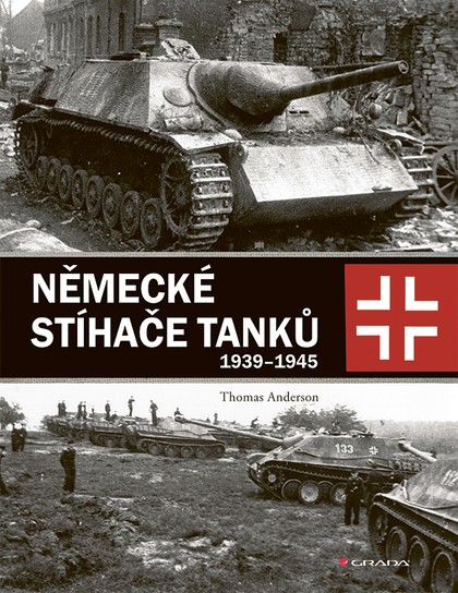 E-kniha Německé stíhače tanků: 1939-1945