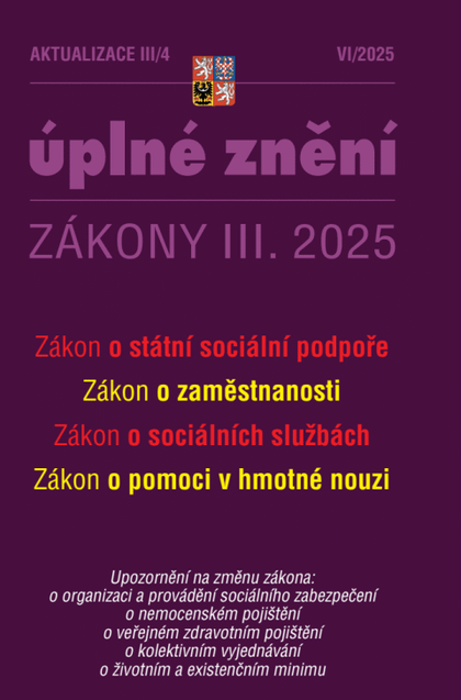 E-kniha Aktualizace III/4 / 2025 - Zákon o státní sociální podpoře