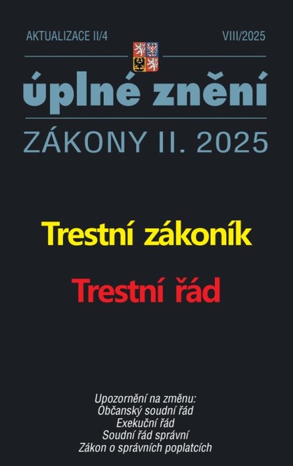 E-kniha Aktualizace II/4 / 2025 - Trestní zákoník, Trestní řád