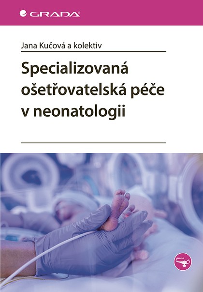 E-kniha Specializovaná ošetřovatelská péče v neonatologii