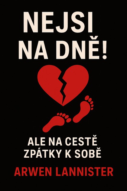 E-kniha Nejsi na dně: Ale na cestě zpátky k sobě