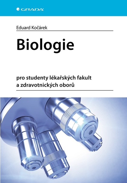 E-kniha Biologie pro studenty lékařských fakult a zdravotnických oborů